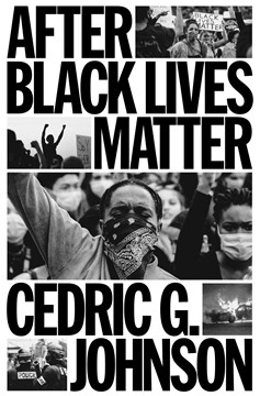 After Black Lives Matter (Hardcover Book)