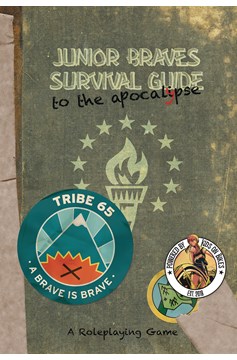 Junior Braves Survival Guide to the Apocalypse Role-Playing Game