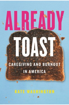 Already Toast (Hardcover Book)