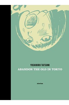 Abandon the Old In Tokyo Hardcover