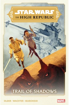 Star Wars the High Republic Trail of Shadows Graphic Novel