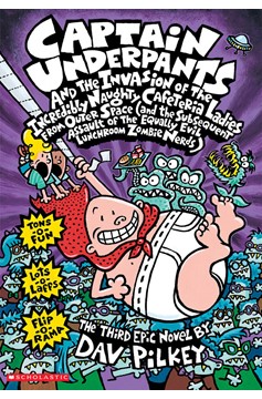 Captain Underpants Hardcover Volume 3 Invasion of the Incredibly Naughty Cafeteria Ladies from Space