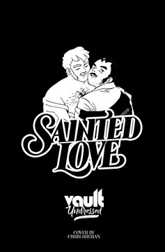 Sainted Love #1 Cover C Chris Shehan Nsfw Polybagged Variant
