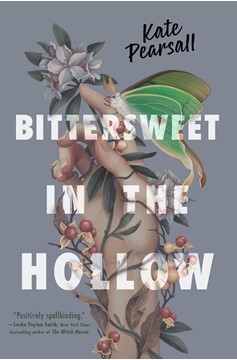 Bittersweet In The Hollow (Hardcover Book)