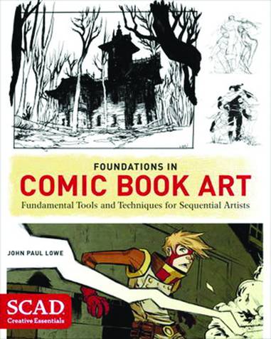 Foundations In Comic Book Art Soft Coverad Creative Essentials Soft Cover