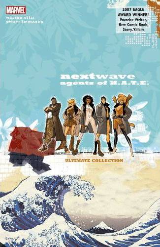 Nextwave Agents of H.A.T.E. Ultimate Collection Graphic Novel