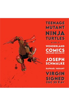 Teenage Mutant Ninja Turtles  Volume 6 #1 Wonderland Comics Retailer Exclusive Raphael Virgin Cgc Ss