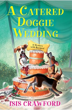 A Catered Doggie Wedding (Hardcover Book)