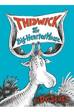 Thidwick The Big-Hearted Moose (Hardcover Book)