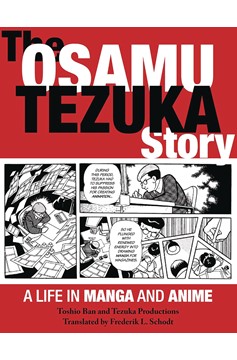 Osamu Tezuka Story Life In Manga & Anime Soft Cover