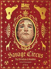 Savage Circus #1 (Of 10) (Mature)