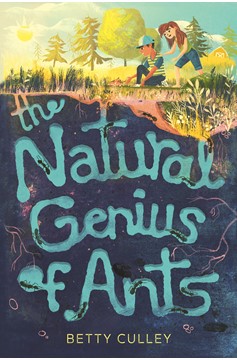 The Natural Genius Of Ants (Hardcover Book)