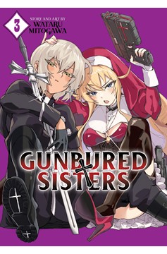 Gunbured &#215; Sisters Graphic Novel Volume 3
