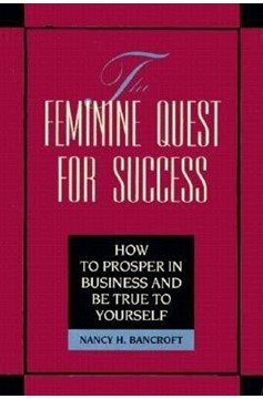 The Feminine Quest for Success (Hardcover Book)