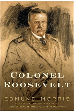 Colonel Roosevelt (Hardcover Book)