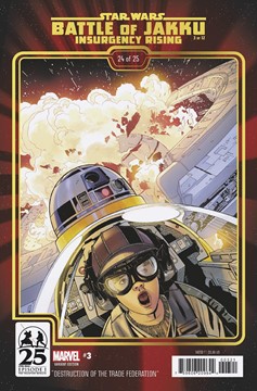 Star Wars: The Battle of Jakku #3 Insurgency Rising Chris Sprouse The Phantom Menace 25th Anniversary Variant