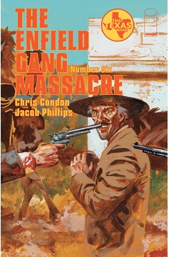 Enfield Gang Massacre #6 Cover A Jacob Phillips (Of 6)