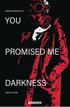 You Promised Me Darkness #2 Cover A Connelly