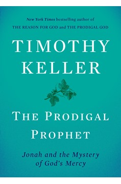 The Prodigal Prophet (Hardcover Book)