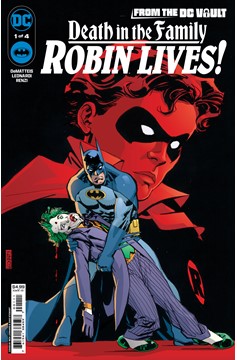From the DC Vault Death in the Family Robin Lives! #1 Cover A Rick Leonardi