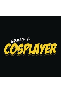 Being A Cosplayer Soft Cover