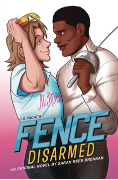 Fence Soft Cover Novel Disarmed