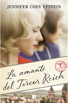 La Amante Del Tercer Reich / Wunderland: A Novel (Hardcover Book)