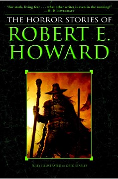 Horror Stories of Robert E Howard Soft Cover