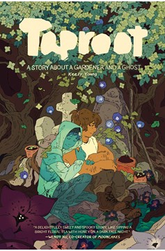 Taproot Gardener & A Ghost Graphic Novel