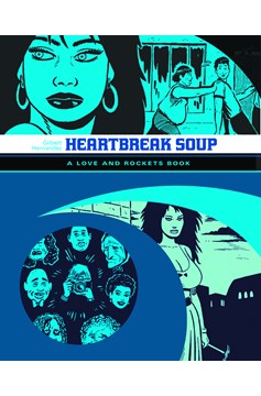 Love & Rockets Library Gilbert Graphic Novel Volume 1 Heartbreak Soup (Latest Printing) (Mature)