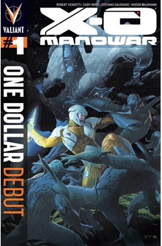 X-O Manowar #1 One Dollar Debut Edition New Printing