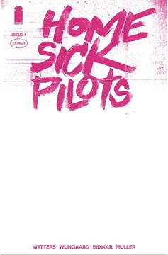 Home Sick Pilots #1 Cover D 1 for 25 Incentive Pink Neon Blank Variant (Mature)