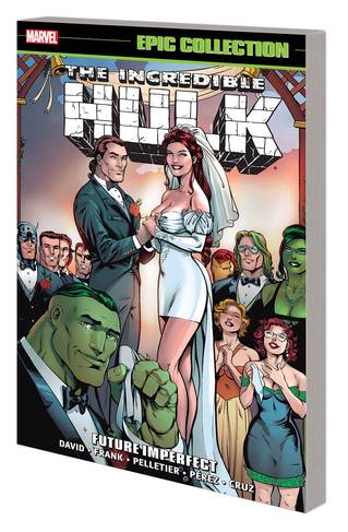 Incredible Hulk Epic Collection Graphic Novel Volume 20 Future Imperfect