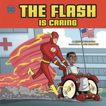 Flash Is Caring Young Reader Picture Book