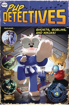 Pup Detectives Graphic Novel Volume 4 Ghosts Goblins & Ninjas