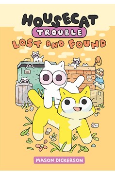 Housecat Trouble Graphic Novel Volume 2 Lost And Found