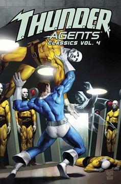 Thunder Agents Classics Graphic Novel Volume 4