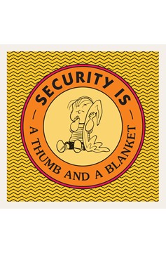 Security Is A Thumb And A Blanket