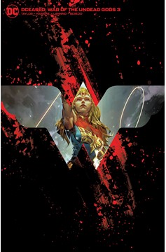 DCeased War of the Undead Gods #3 Cover C Kael Ngu Acetate Card Stock Variant (Of 8)