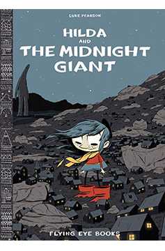 Hilda And Midnight Giant Hardcover Graphic Novel