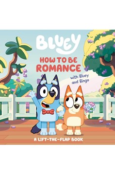 Bluey Board Book - How to Be Romance with Bluey and Bingo