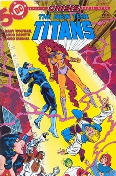 New Teen Titans (Volume 2) #14 November, 1985. Crisis Crossover