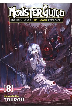 Monster Guild Dark Lord's No-Good Comeback Manga Volume 8