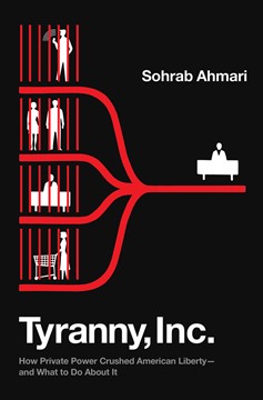 Tyranny, Inc. (Hardcover Book)
