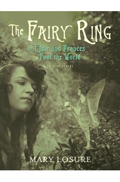 The Fairy Ring (Hardcover Book)