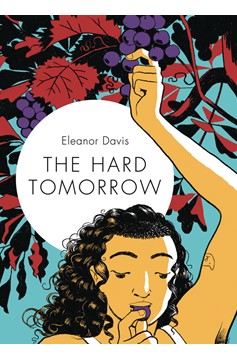Hard Tomorrow Hardcover (Mature)