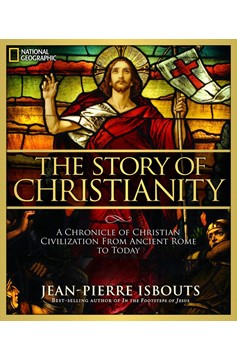 Story Of Christianity, The (Hardcover Book)