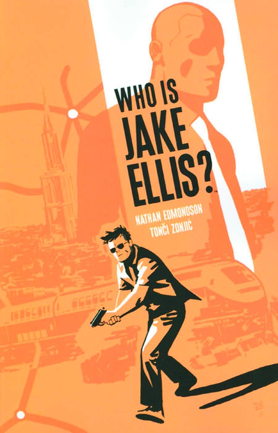 Who Is Jake Ellis Graphic Novel Volume 1