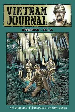 Vietnam Journal Graphic Novel Volume 4 Mia (Mature)