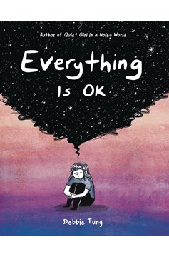 Everything Is Okay Graphic Novel